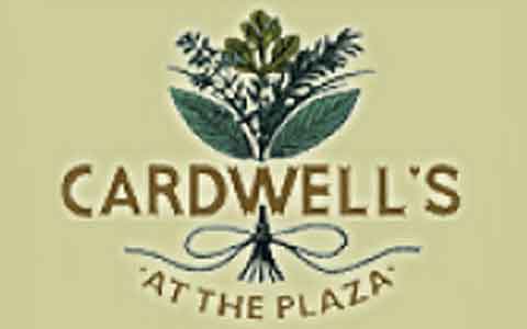 Cardwell's at the Plaza Gift Cards