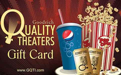 Goodrich Quality Theaters Gift Cards