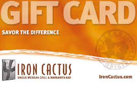 Iron Cactus Mexican Grill Gift Cards
