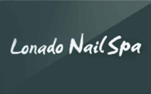 Lonado Nail Spa Gift Cards