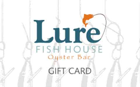 Lure Fish House Gift Cards