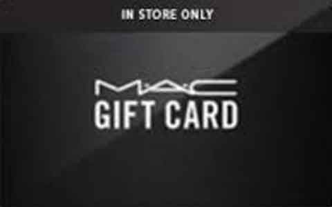MAC Cosmetics (In Store Only) Gift Cards