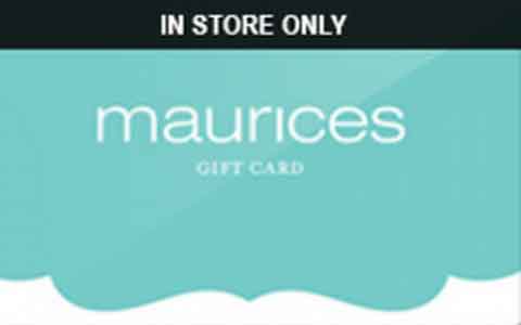 Maurices (In Store Only) Gift Cards