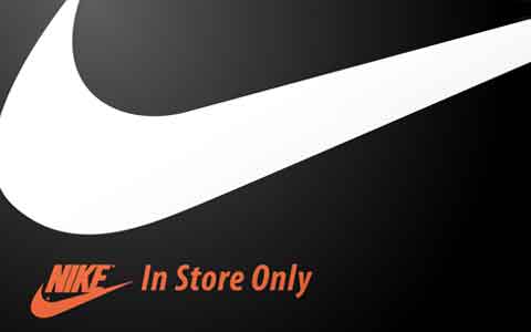 Nike (In Store Only) Gift Cards