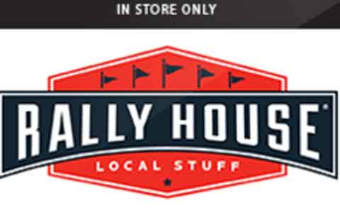 Rally House (In Store Only) Gift Cards