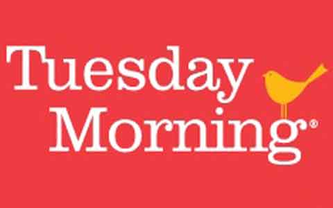 Tuesday Morning Gift Cards