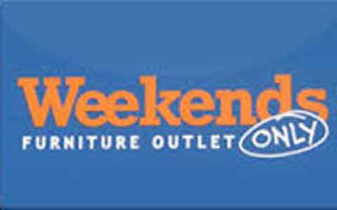 Weekends Only Furniture Gift Cards